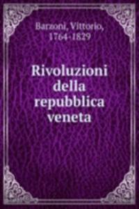 Rivoluzioni della repubblica veneta