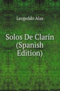 Solos De Clarin (Spanish Edition)