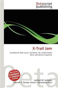 X-Trail Jam