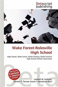 Wake Forest-Rolesville High School