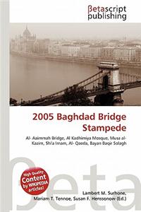 2005 Baghdad Bridge Stampede