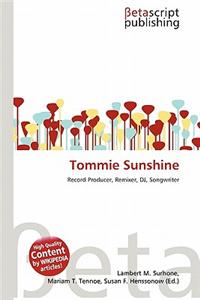Tommie Sunshine