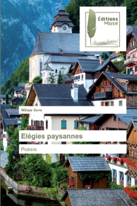 Elégies paysannes