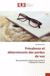Prévalence et déterminants des perdus de vue
