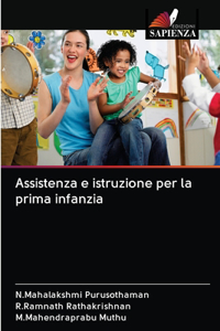 Assistenza e istruzione per la prima infanzia