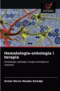 Hematologia-onkologia i terapia