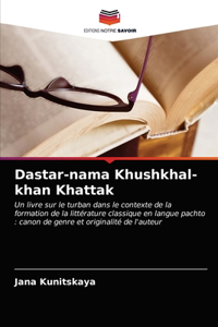 Dastar-nama Khushkhal-khan Khattak