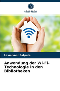 Anwendung der Wi-Fi-Technologie in den Bibliotheken