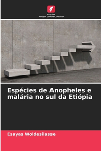 Espécies de Anopheles e malária no sul da Etiópia