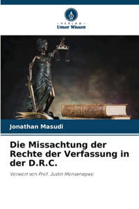 Missachtung der Rechte der Verfassung in der D.R.C.