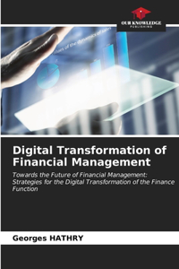 Digital Transformation of Financial Management