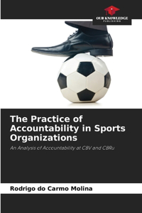 Practice of Accountability in Sports Organizations