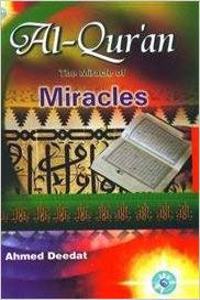 Al-Quran- The Miracle of Miracles(English/Arabic)(PB)