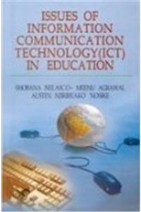 Issues of Information Communication Technology  in Education