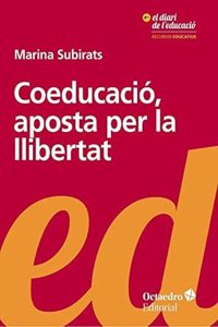 Coeducacio, aposta per la llibertat