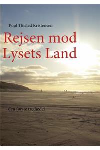 Rejsen Mod Lysets Land