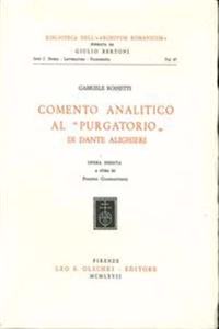 Comento Analitico Al Purgatorio Di Dante Alighieri
