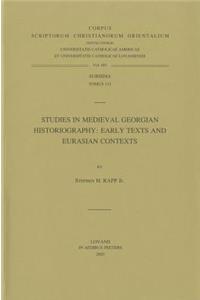 Studies in Medieval Georgian Historiography