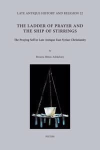 Ladder of Prayer and the Ship of Stirrings