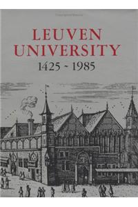 Leuven University, 1425-1985