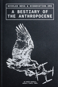 Bestiary of the Anthropocene