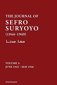 The Journal of Sefro Suryoyo, 1944-1949