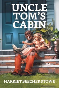 Uncle Tom's Cabin