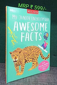 My Junior Encyclopedia Awesome Facts