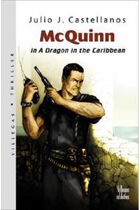McQuinn in A Dragon in the Caribbean