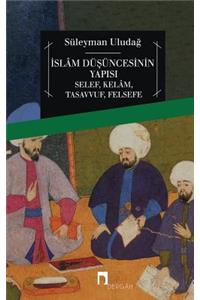 Islam Dusuncesinin Yapisi