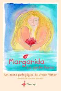 Margarida e o Jardim Florido