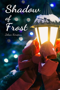 Shadows of Frost