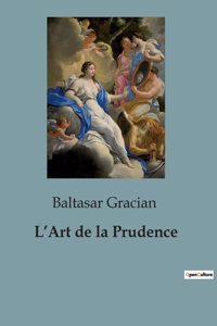 L'Art de la Prudence