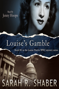 Louise's Gamble Lib/E