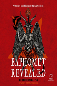 Baphomet Revealed