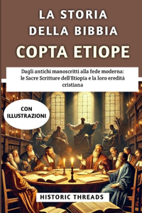 La Storia Della Bibbia Copta Etiope