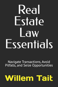 Real Estate Law Essentials