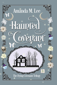 Haunted Covenant