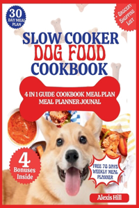 Slow Cooker Dog Food Cookbook