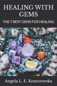 Healing with Gems