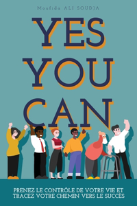 Yes You Can