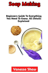 Soap Making