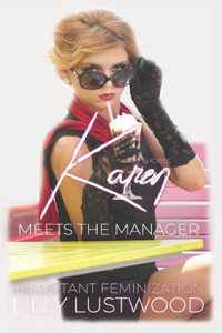 Karen Meets The Manager