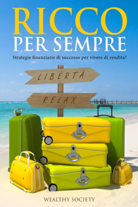 Ricco Per Sempre