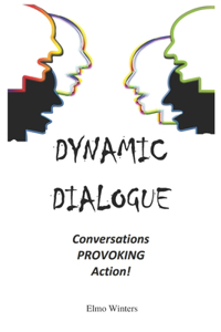 Dynamic Dialogue