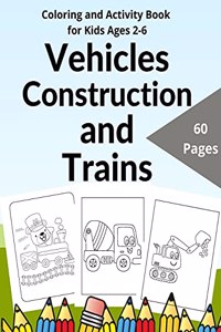 Vehicles Construction and Trains
