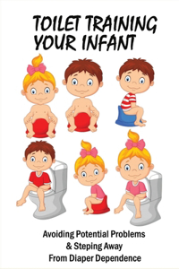 Toilet Training Your Infant
