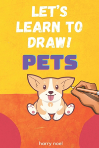 How to Draw Pets