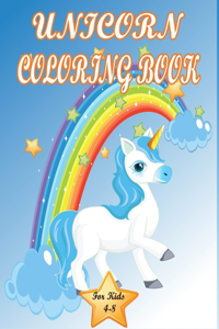 Unicorn Coloring Book For Kids 4-8