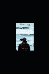 The Long Shadow illustrated